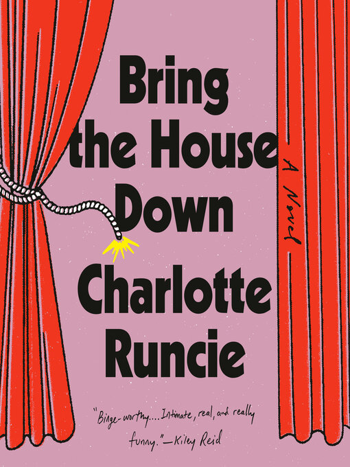 Title details for Bring the House Down by Charlotte Runcie - Wait list